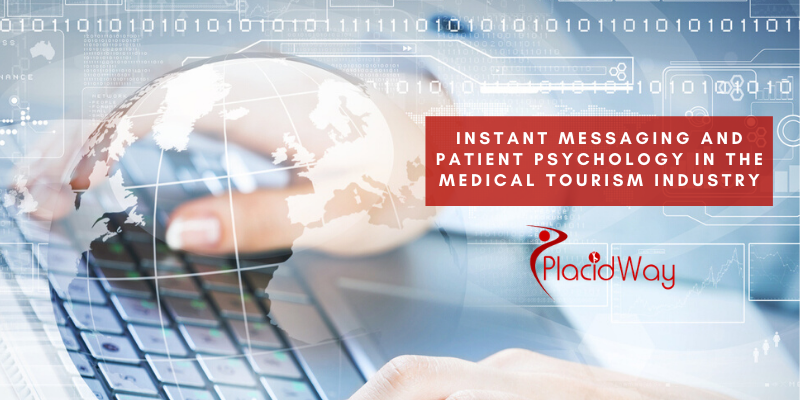 Instant Messaging And Patient Psychology In The Medical Tourism Industry