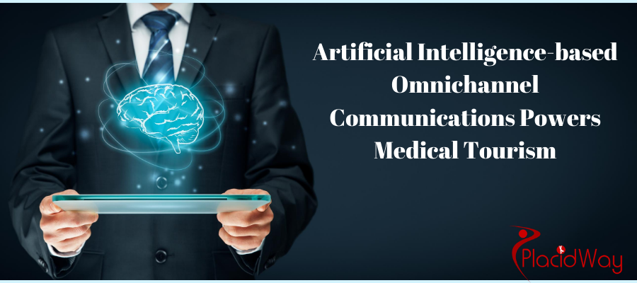 Artificial Intelligence-based Omnichannel Communications Powers Medical Tourism