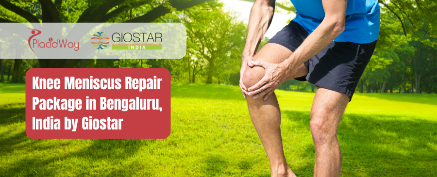 Knee Meniscus Repair at Giostar Hospital in Bengaluru, India