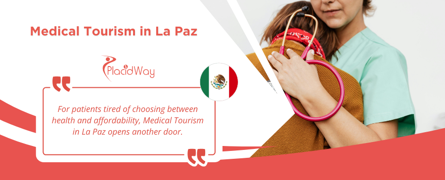 Turismo médico en La Paz: Combinando ahorros con servicios médicos confiables