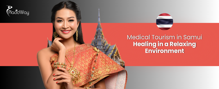 Medical Tourism in Samui: Healing in a Relaxing Environment