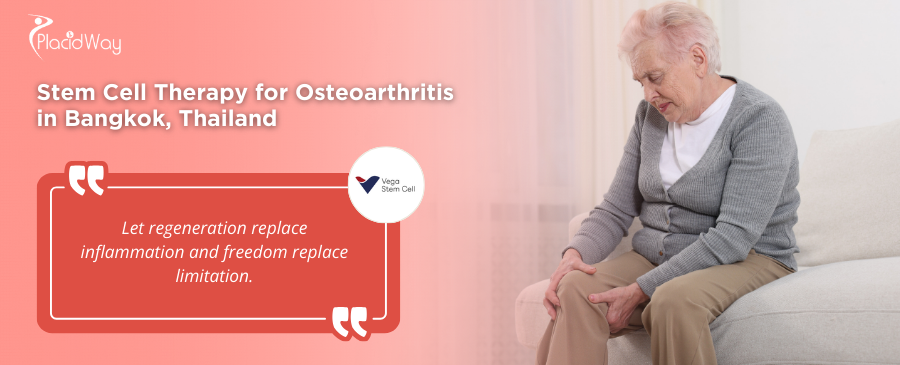 Vega Stem Cell Clinic Stem Cell Therapy for Osteoarthritis Relief package in Bangkok, Thailand