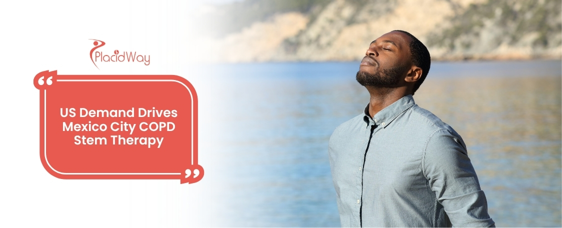 COPD Stem Cell Therapy in Mexico City, Mexico