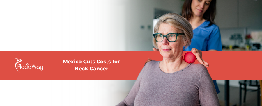 The Alternative Advantage: Mexico Saves Uninsured Americans Millions on Advanced Neck Cancer Treatments