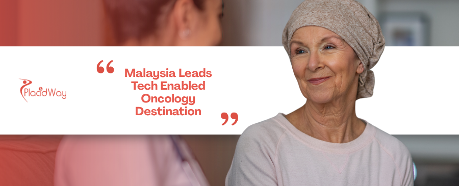 Malaysia Set to Emerge as Southeast Asia’s Top Destination for Tech-Enabled Oncology Among Indonesian and Singaporean Patients