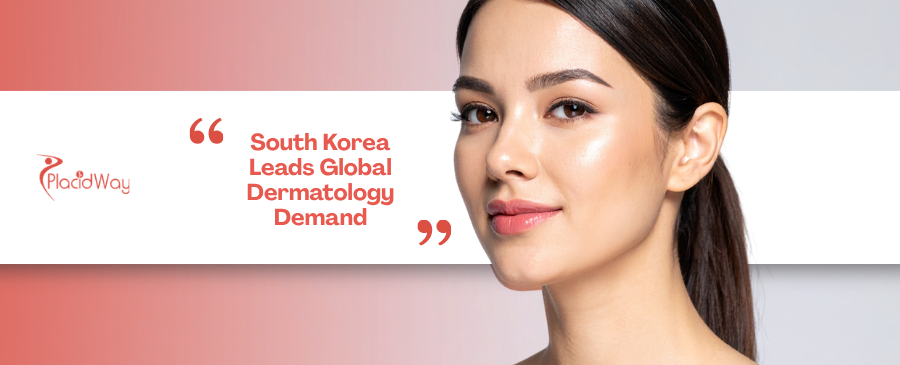 Leading the Global Surge: Why North American and Japanese Patients Are Choosing South Korea for Cutting-Edge Dermatology