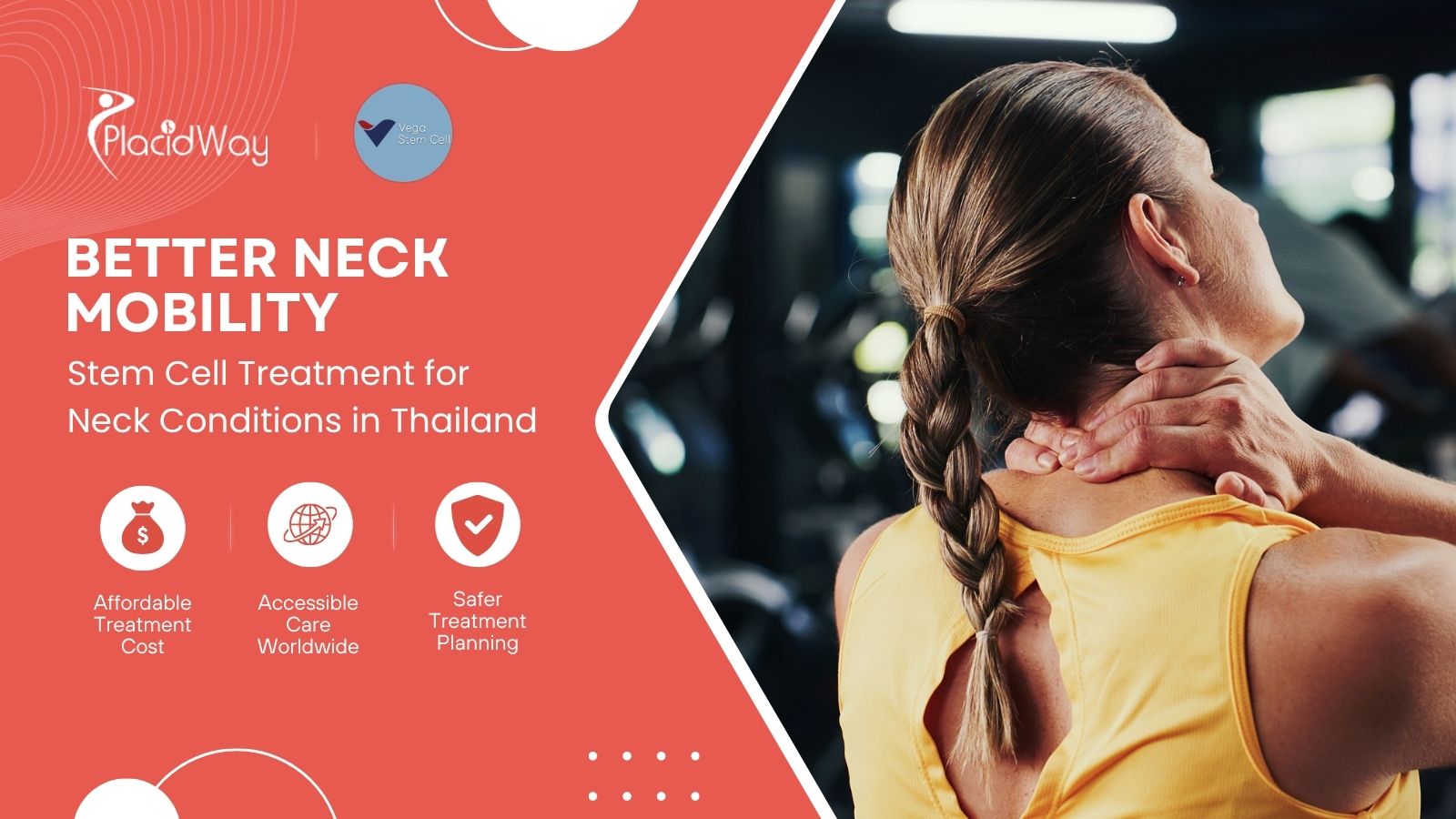 Stem Cell Treatment for Neck Conditions in Bangkok, Thailand by Vega Stem Cell Clinic