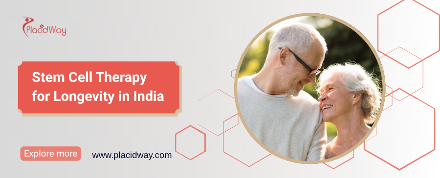 Stem Cell Therapy for Longevity in India