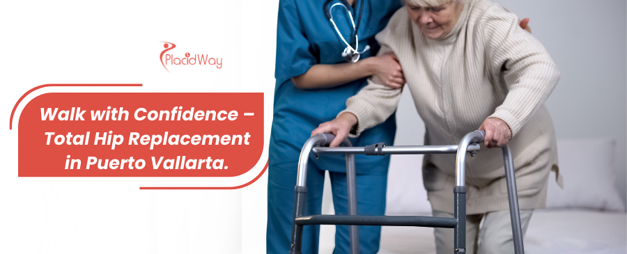 Reemplazo total de cadera en Puerto Vallarta, México