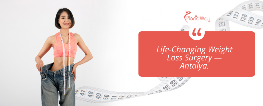 Cirugía bariátrica en Antalya, Turquía