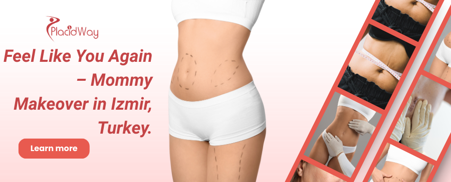 Mommy Makeover in Izmir, Turkey