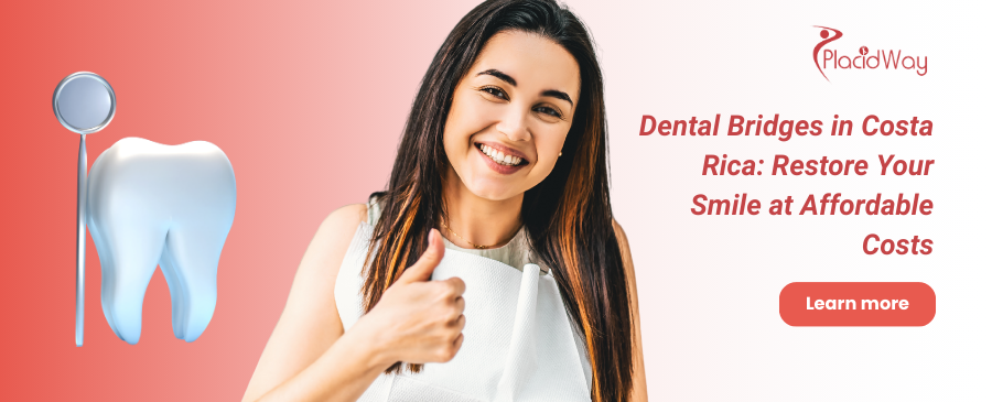 Puentes dentales en Costa Rica: su mejor opción para una nueva sonrisa