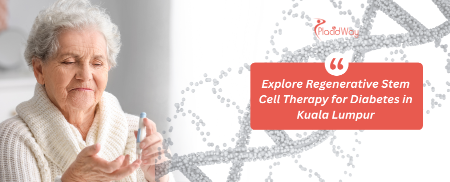 العلاج بالخلايا الجذعية لمرض السكري في كوالالمبور، ماليزيا