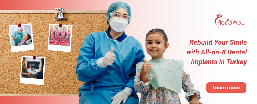 زراعة الأسنان All-on-8 في تركيا