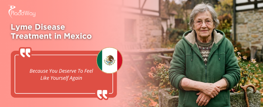 Lyme Disease Treatment in Mexico