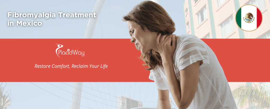 Fibromyalgia Treatment in Mexico