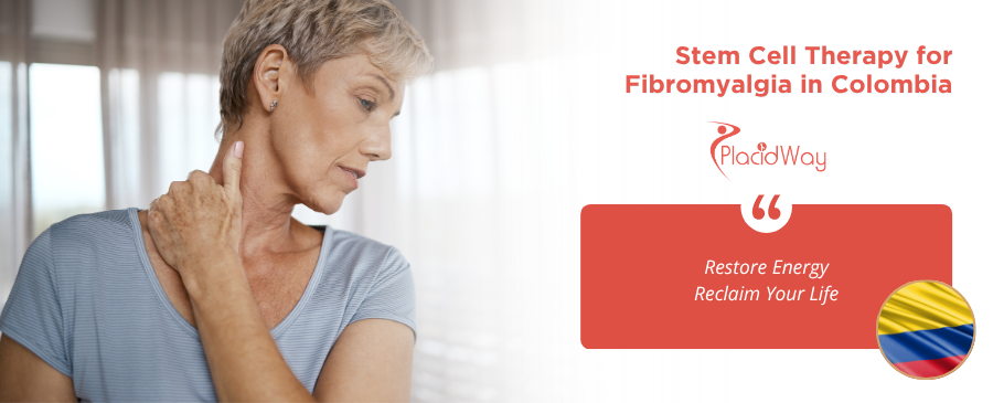 Stem Cell Therapy for Fibromyalgia in Colombia