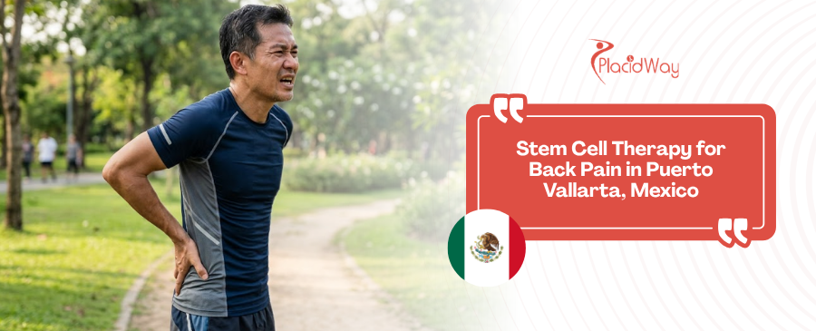 Stem Cell Therapy for Back Pain in Puerto Vallarta, Mexico